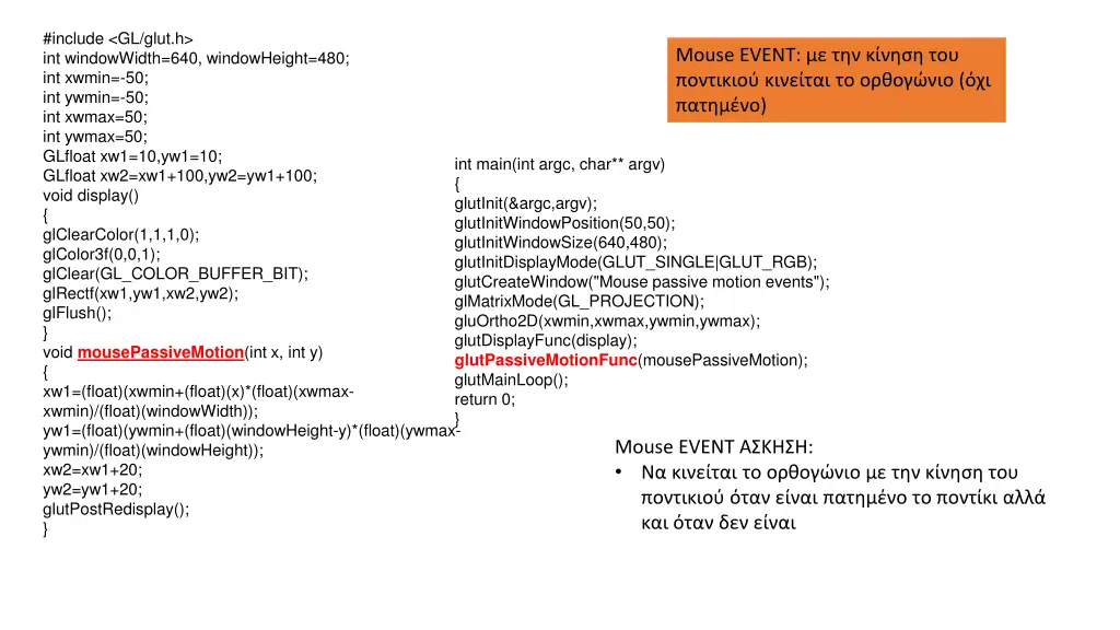 include gl glut h int windowwidth