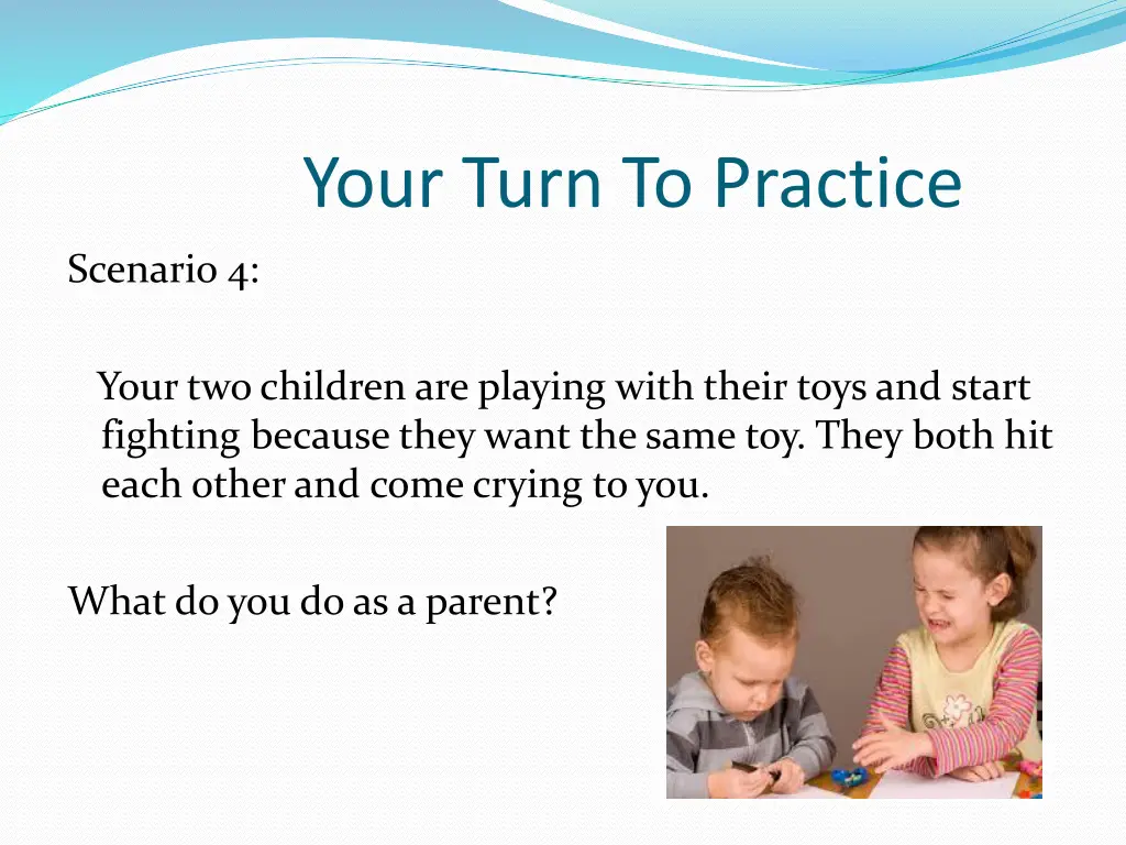 your turn to practice