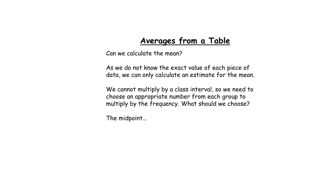 averages from a table can we calculate the mean