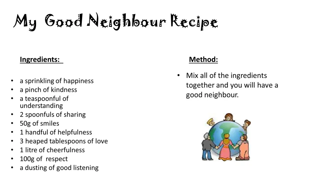 my good neighbour recipe