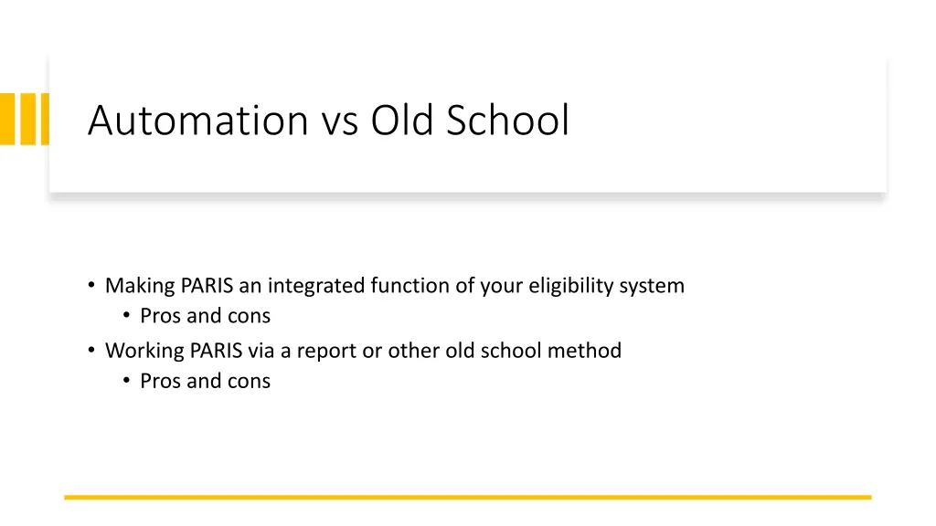 automation vs old school