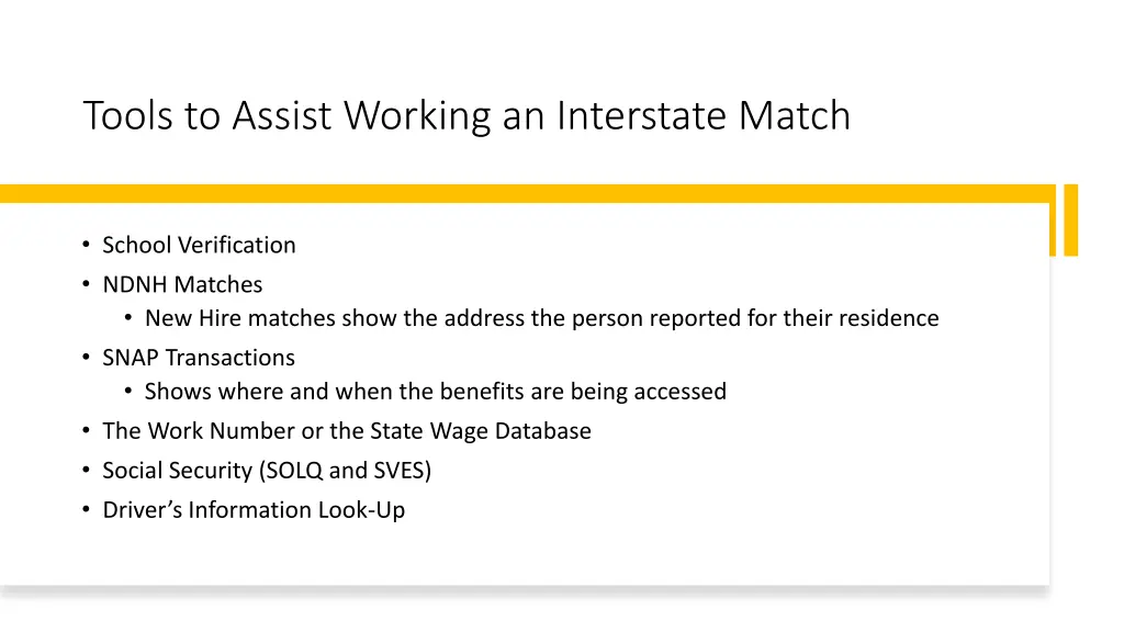 tools to assist working an interstate match