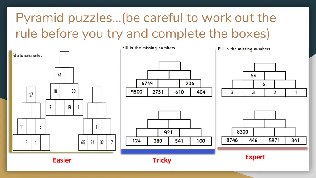 pyramid puzzles be careful to work out the rule