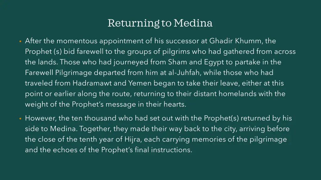 returning to medina