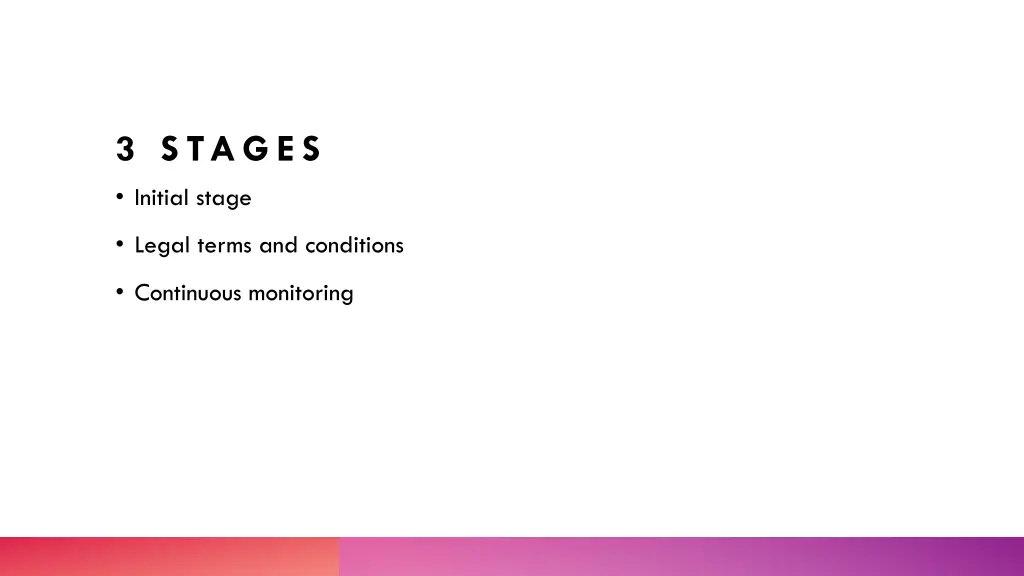 3 stages initial stage