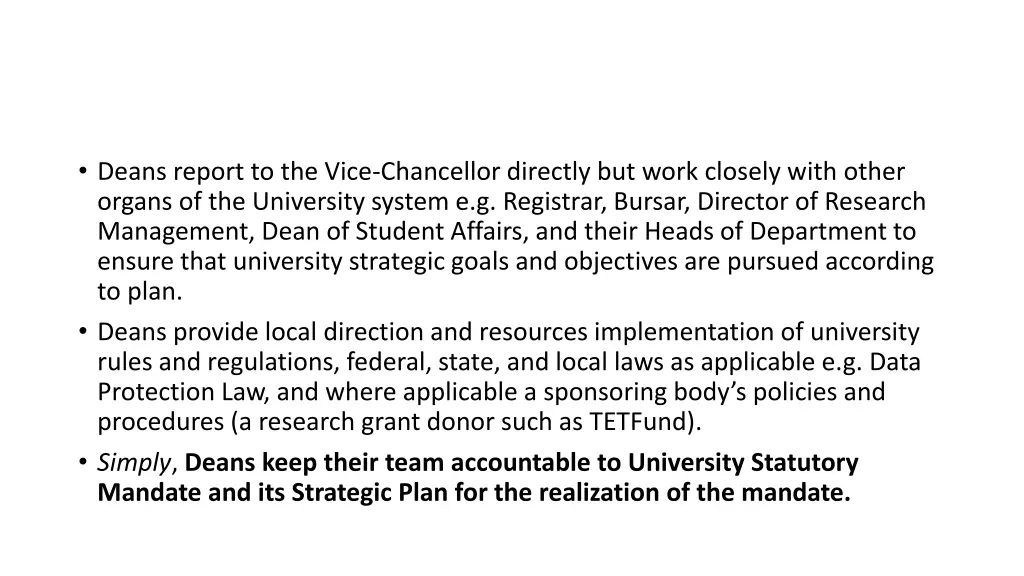 deans report to the vice chancellor directly