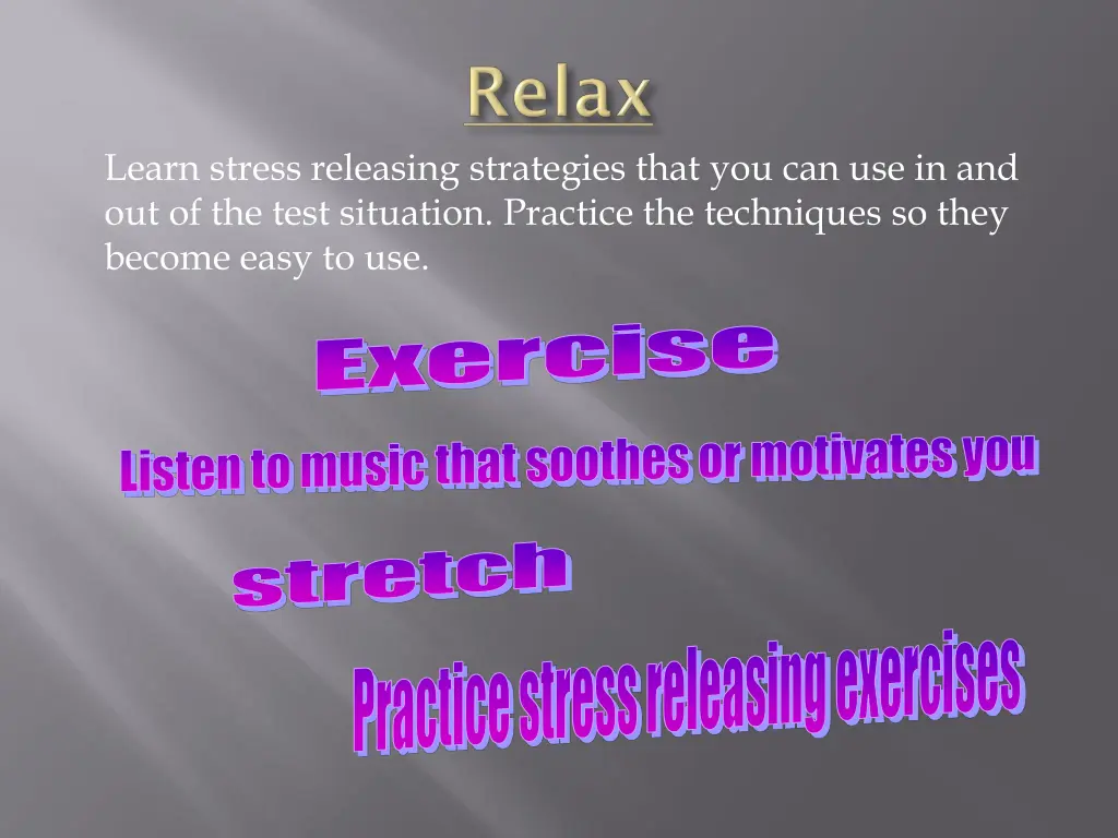learn stress releasing strategies that
