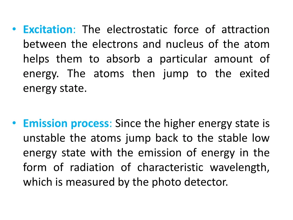 excitation the electrostatic force of attraction