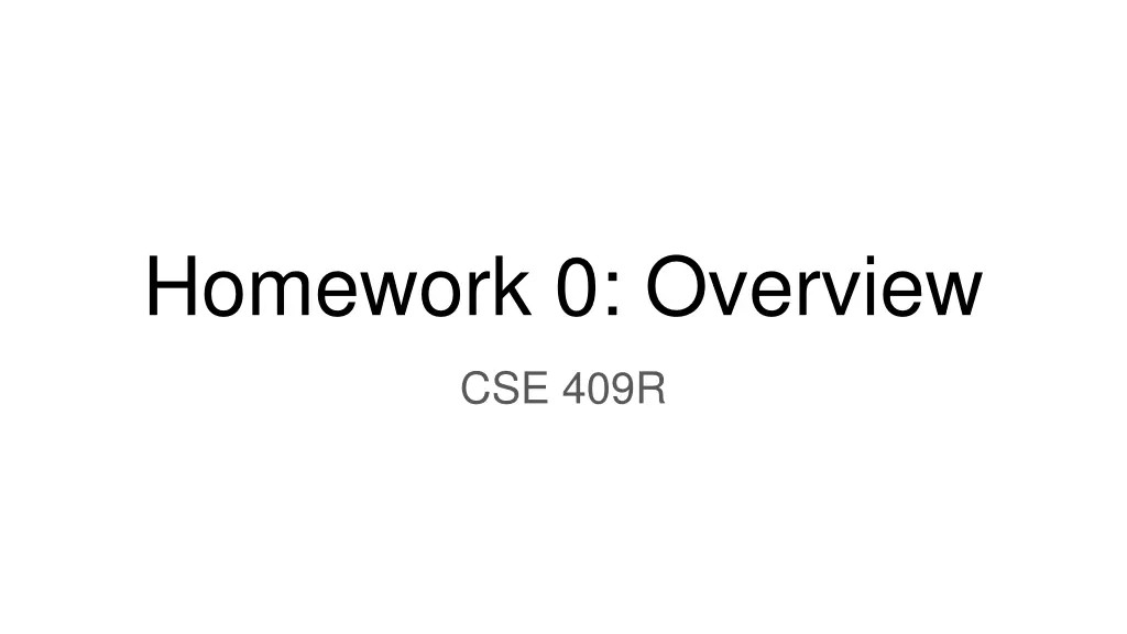 homework 0 overview