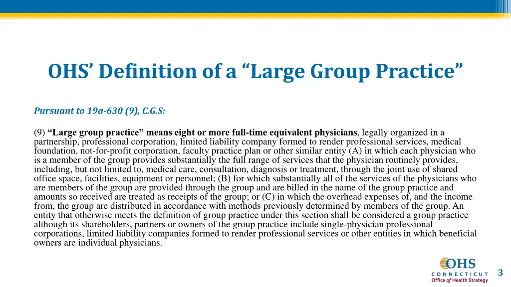 ohs definition of a large group practice