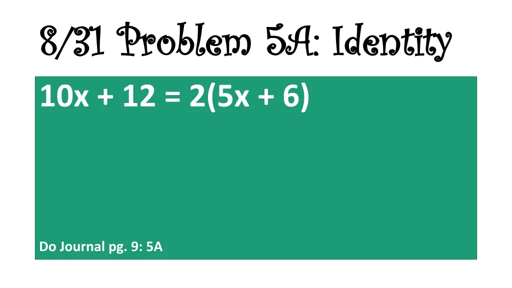 8 31 problem 5a identity 8 31 problem 5a identity