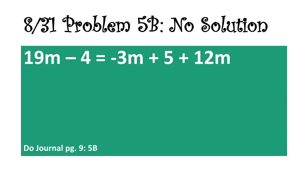 8 31 problem 5b no solution 8 31 problem