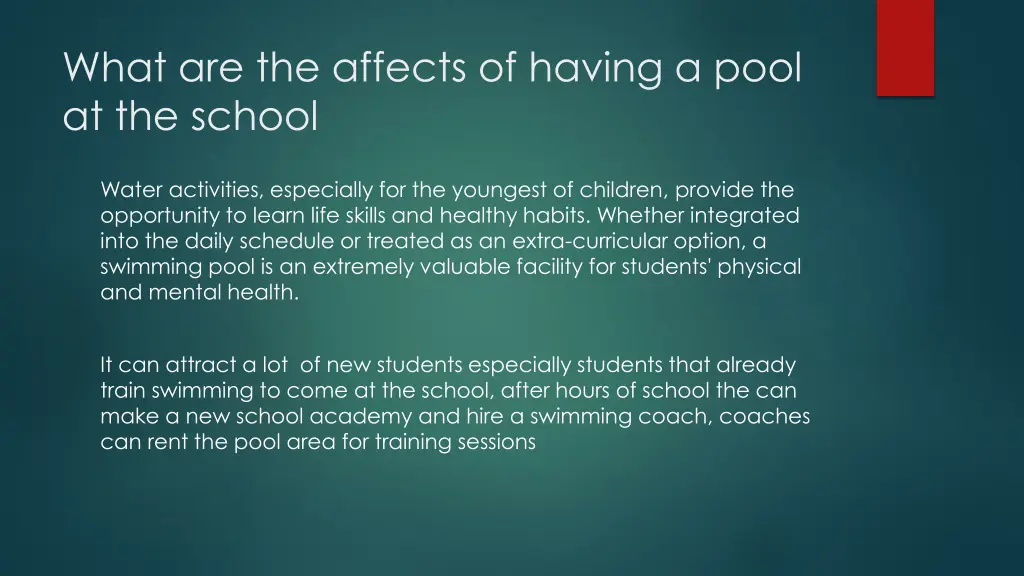 what are the affects of having a pool