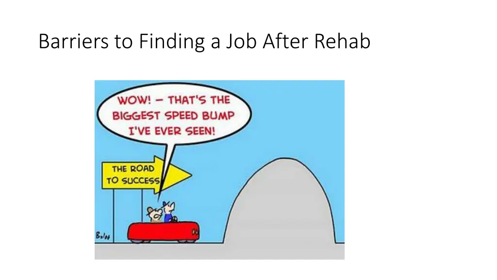 barriers to finding a job after rehab
