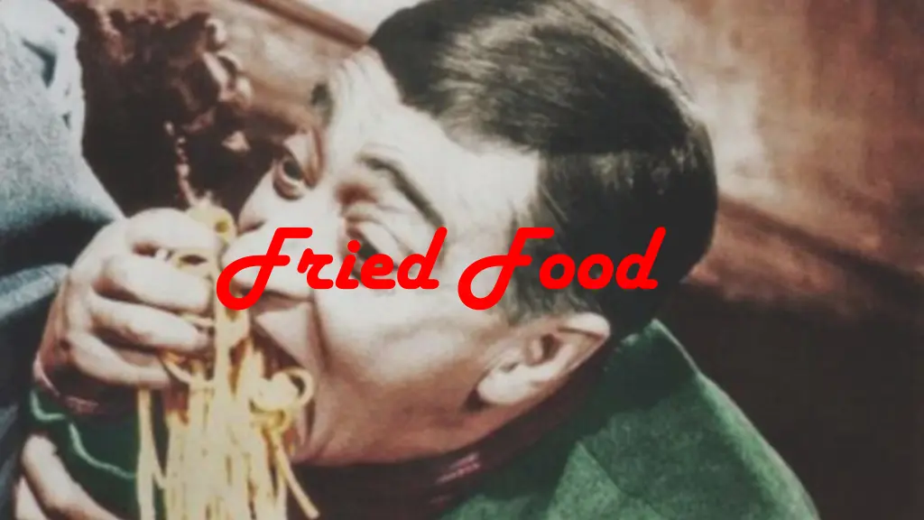fried food