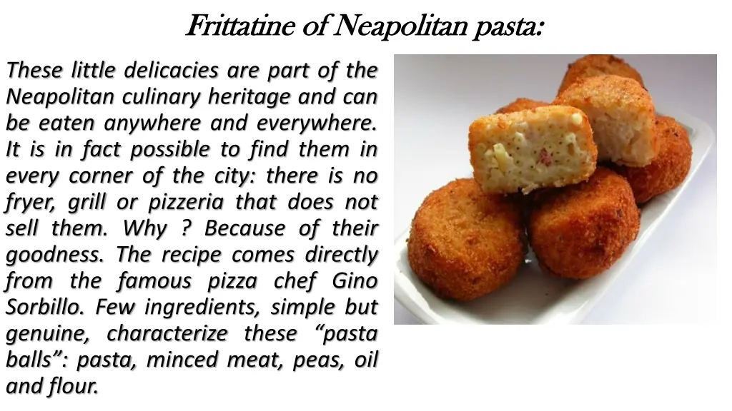 frittatine of neapolitan pasta frittatine