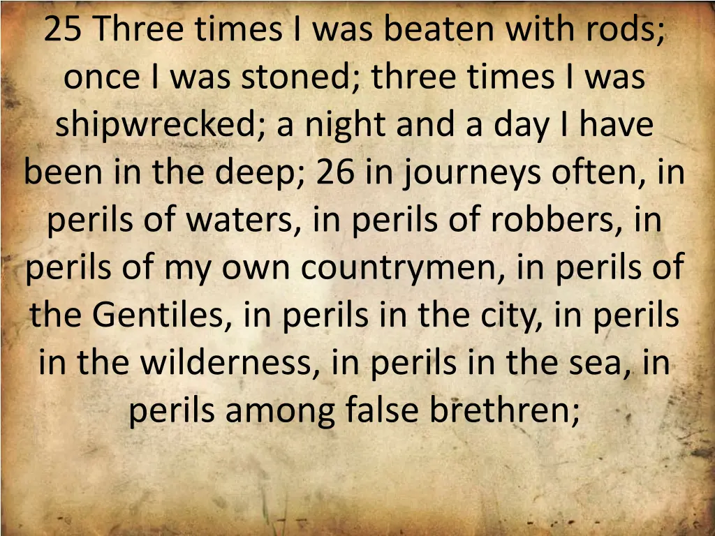 25 three times i was beaten with rods once