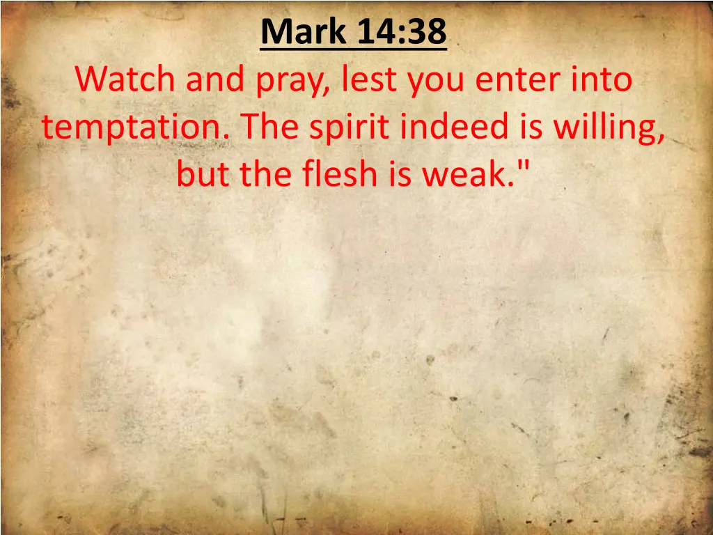 mark 14 38