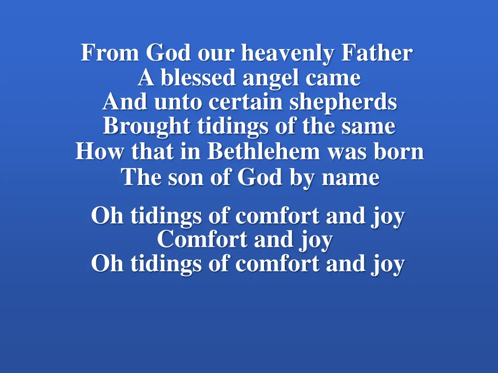 from god our heavenly father a blessed angel came