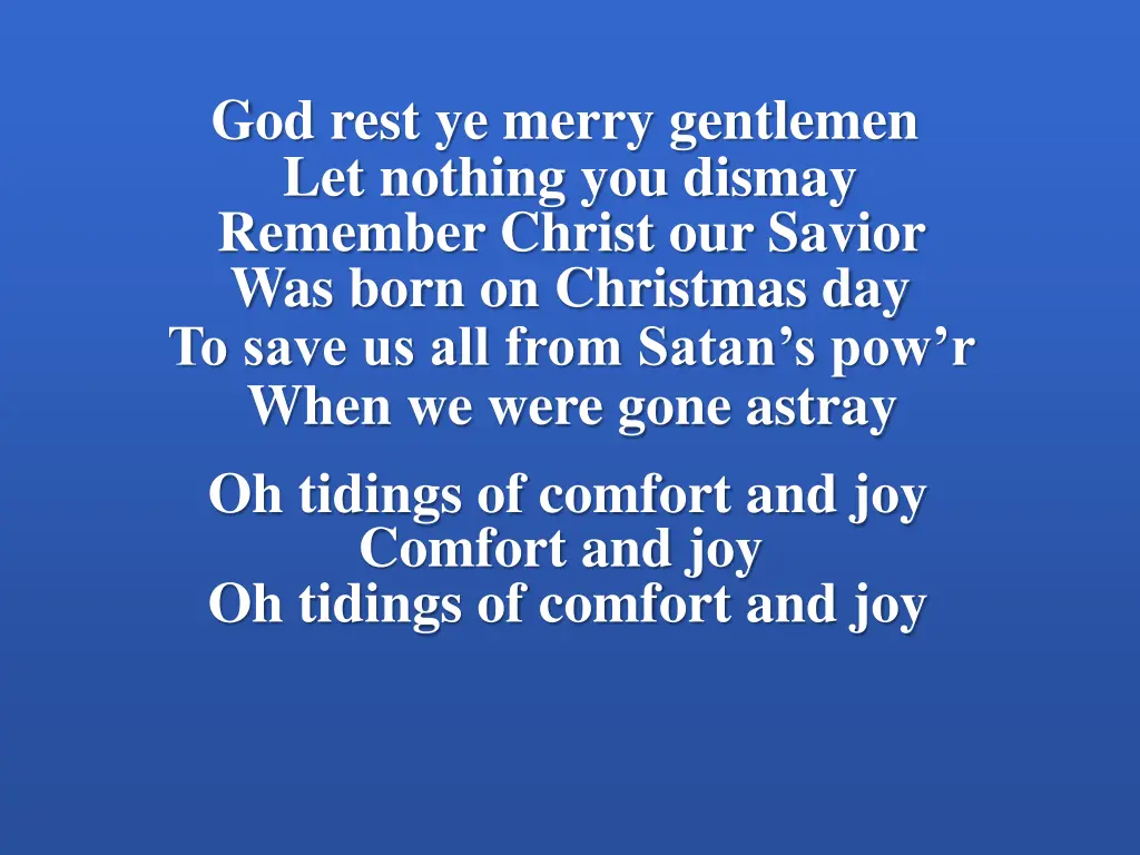 god rest ye merry gentlemen let nothing