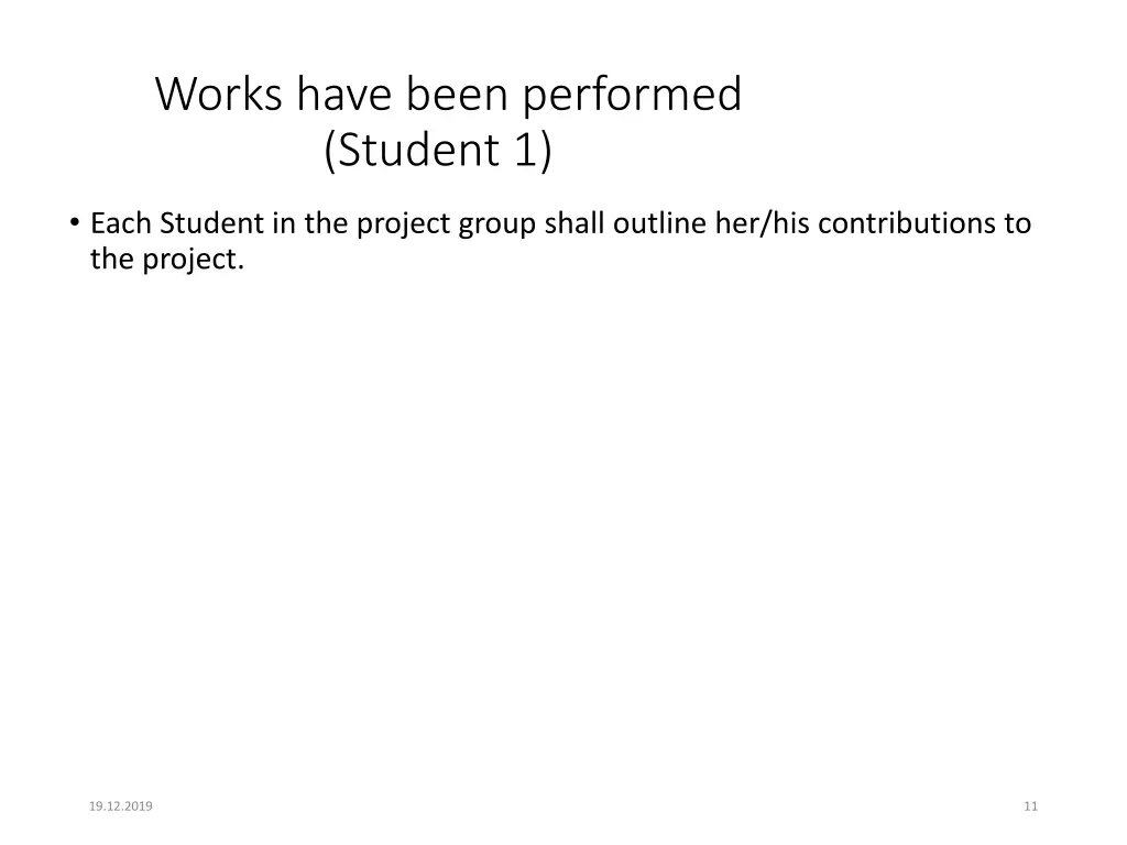 works have been performed student 1
