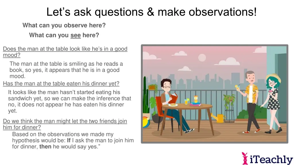 let s ask questions make observations