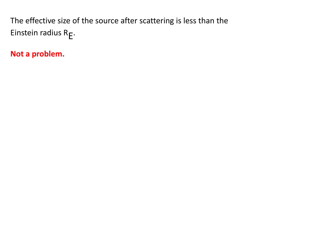 the effective size of the source after scattering