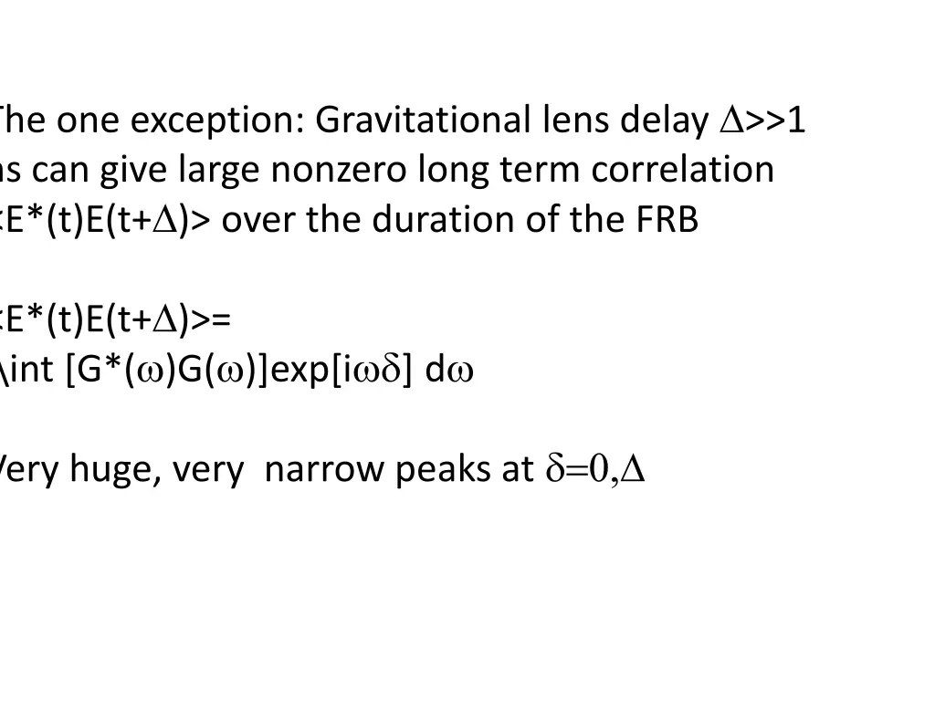 the one exception gravitational lens delay