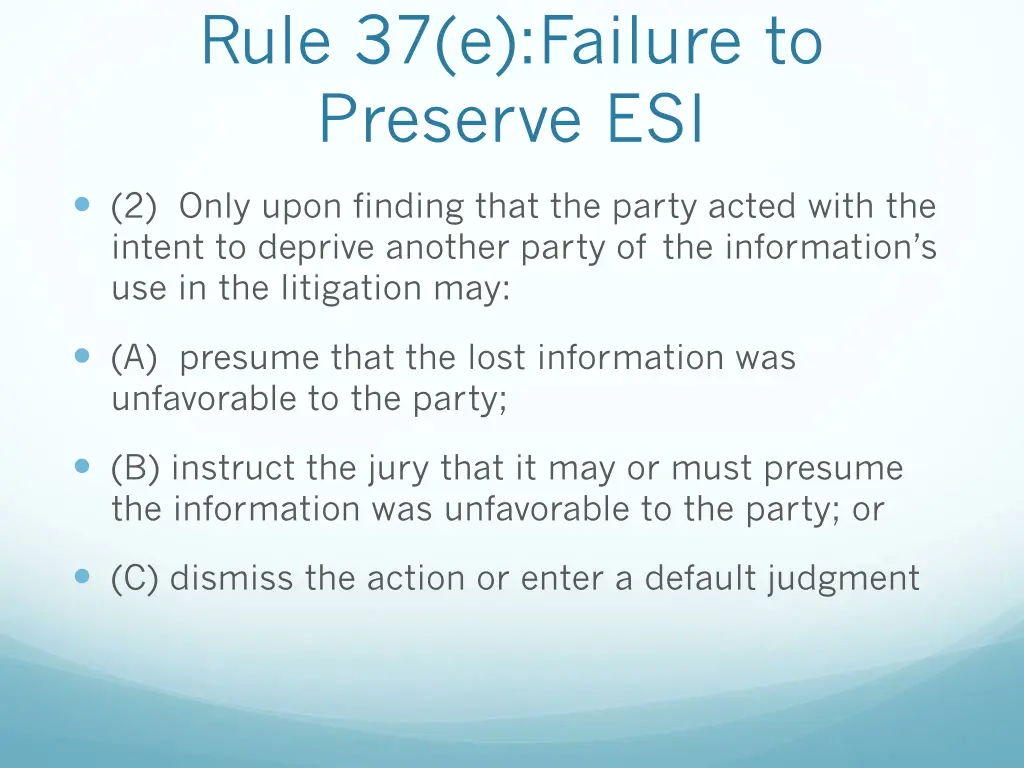 rule 37 e failure to preserve esi 1