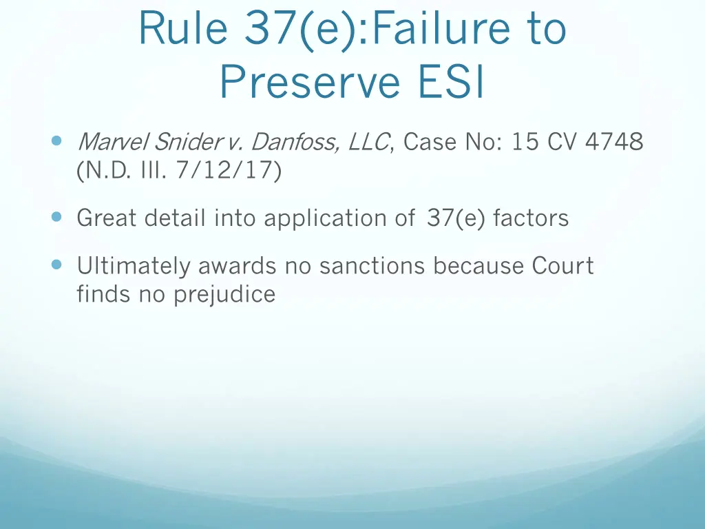 rule 37 e failure to preserve esi 2