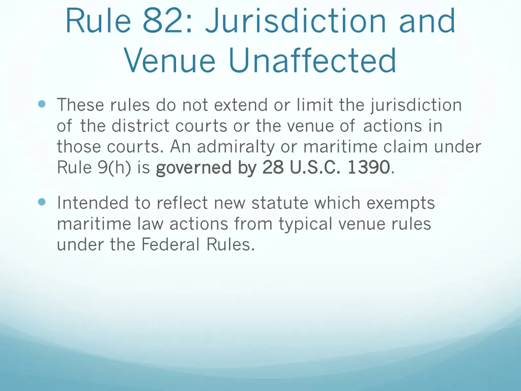 rule 82 jurisdiction and venue unaffected