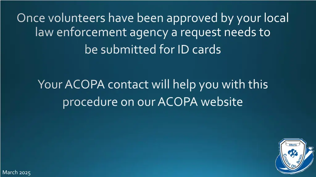 once volunteers have been approved by your local