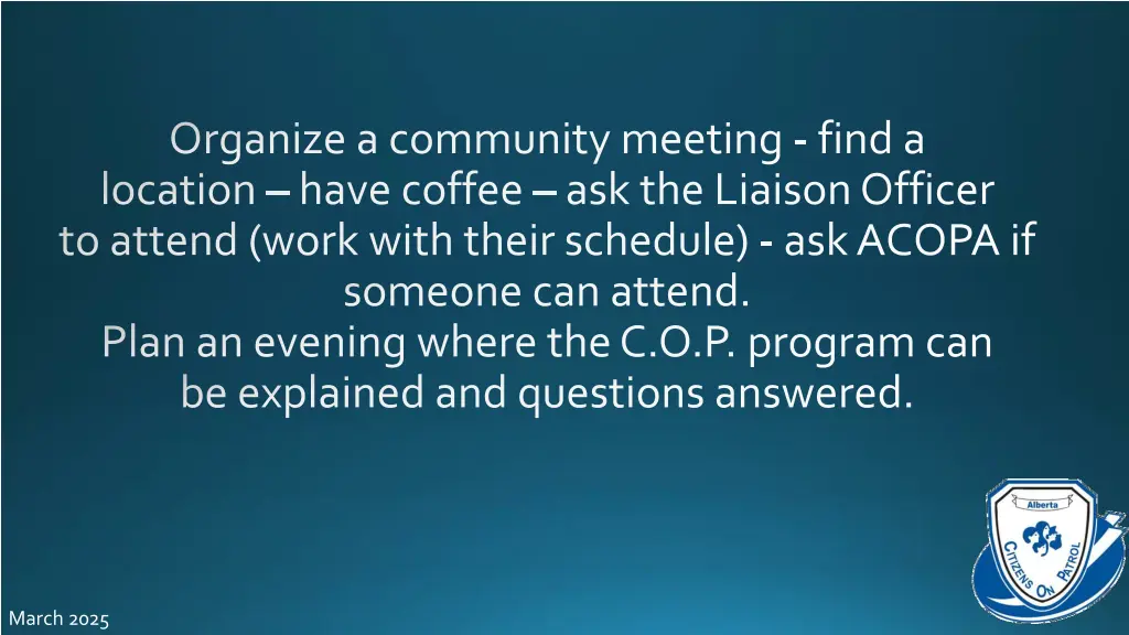 organize a community meeting find a location have