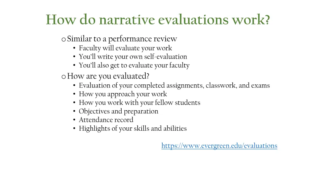 how do narrative evaluations work