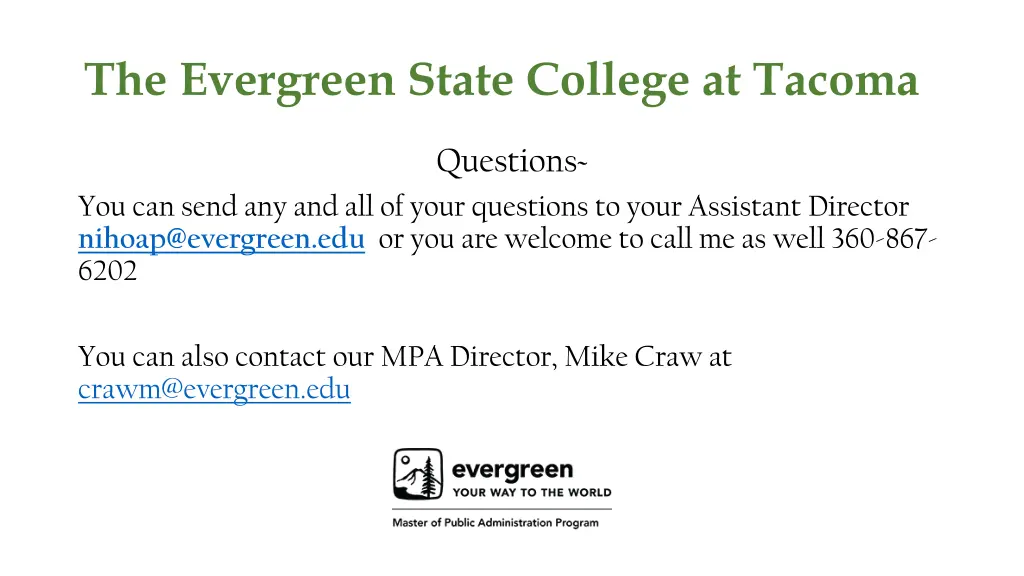 the evergreen state college at tacoma
