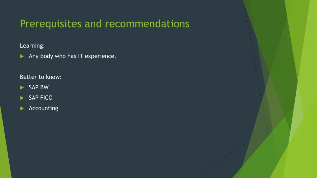 prerequisites and recommendations