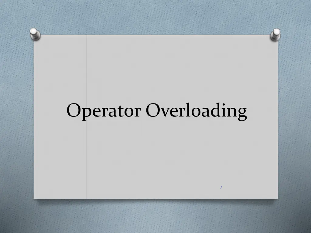 operator overloading
