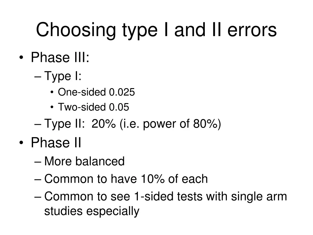 choosing type i and ii errors