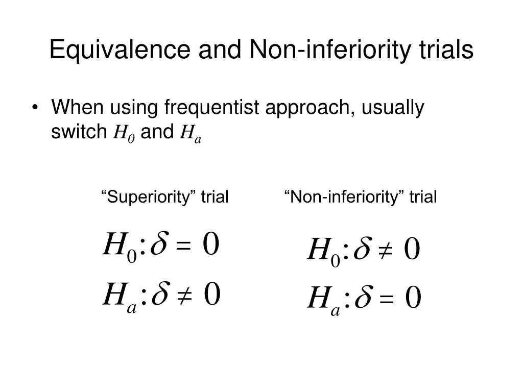 equivalence and non inferiority trials