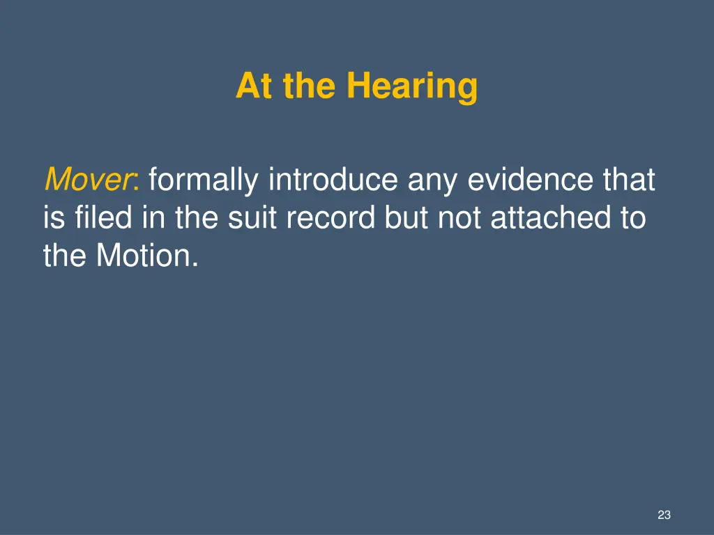 at the hearing
