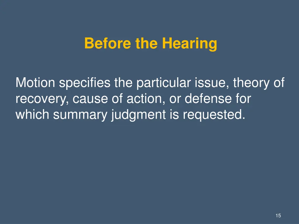 before the hearing 1