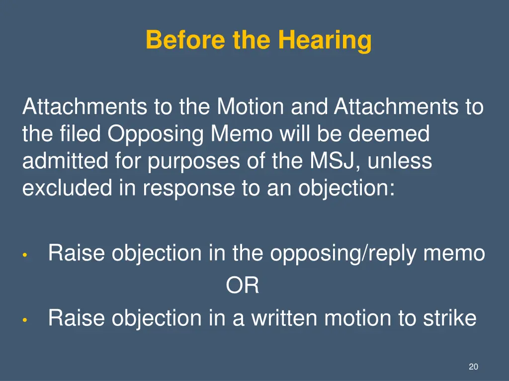 before the hearing 6