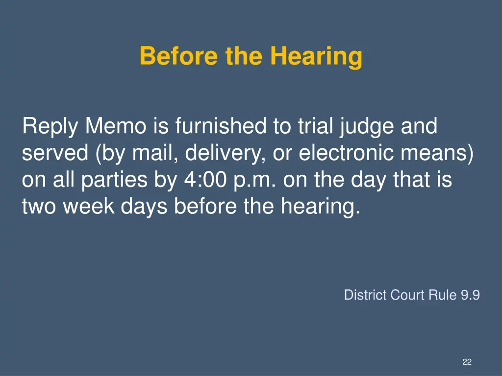 before the hearing 8