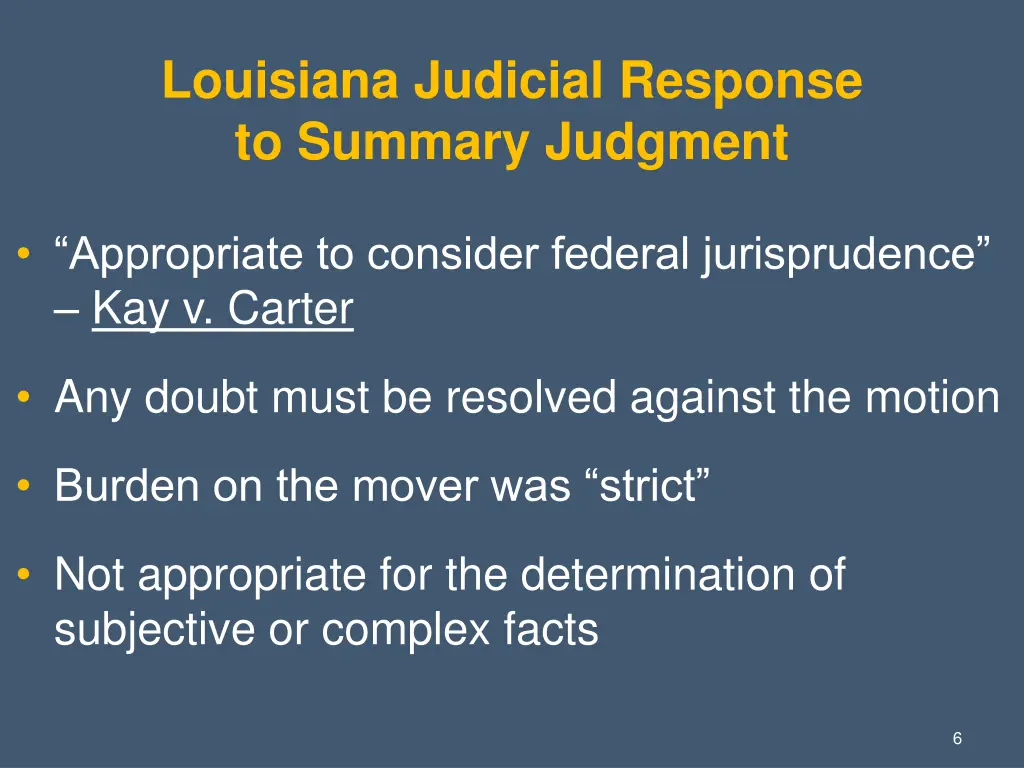 louisiana judicial response to summary judgment