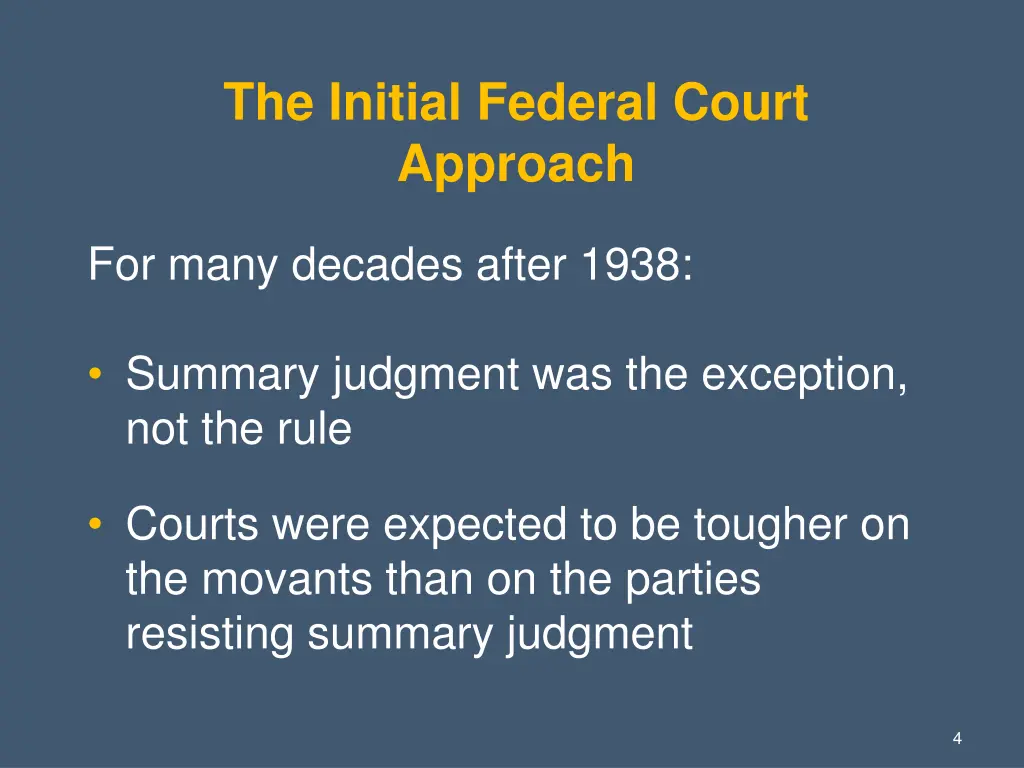 the initial federal court approach
