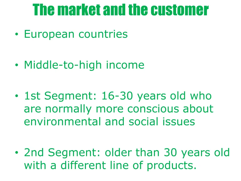 the market and the customer