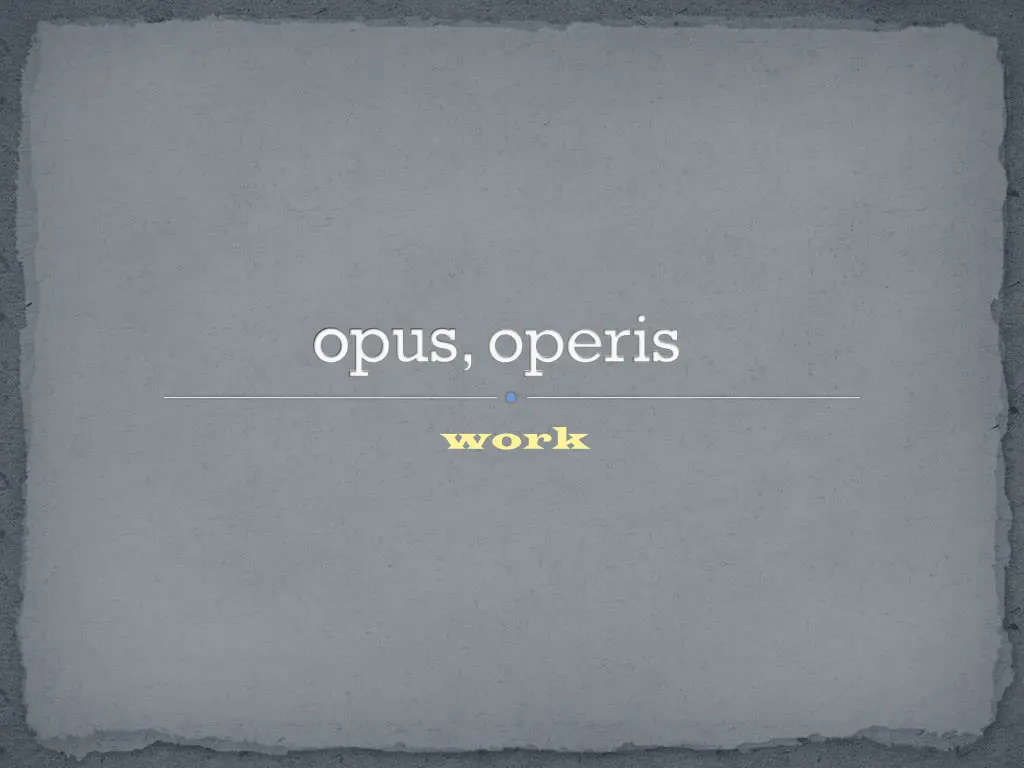 opus operis