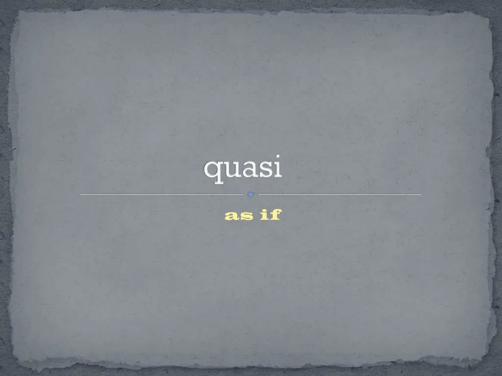 quasi