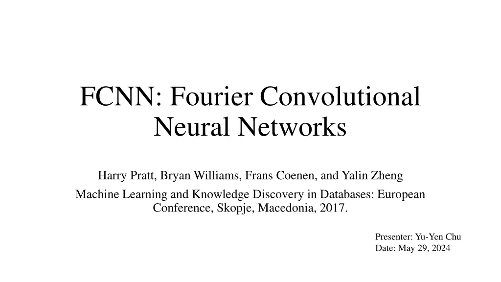 fcnn fourier convolutional neural networks