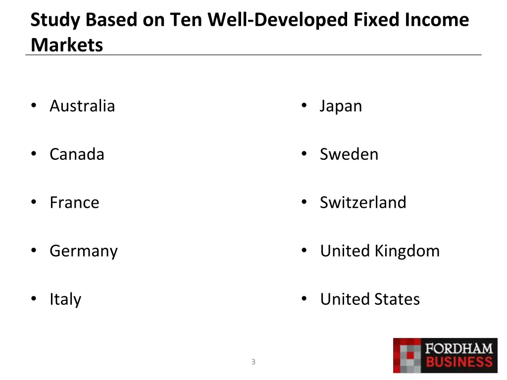 study based on ten well developed fixed income